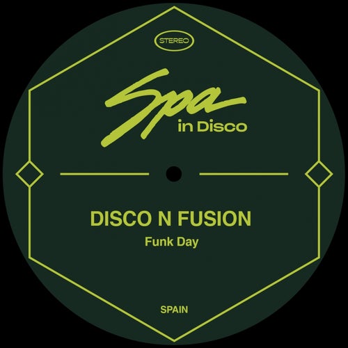 Disco N Fusion - Funk Day [SPA166A]
